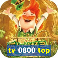 tv 0800 top